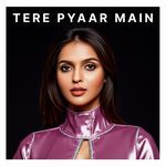 Tere Pyaar Main