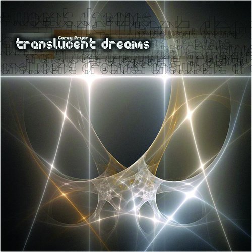 Translucent Dreams