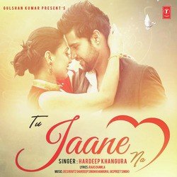 Tu Jaane Na-FhsaaBpzWR4