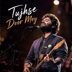 Tujhse Door Mey