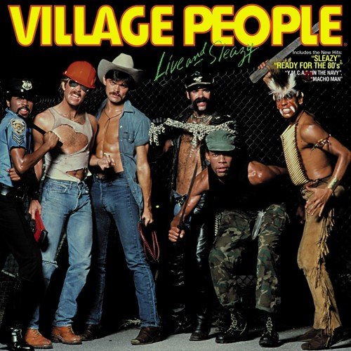 Village People Live and Sleazy (Original Live Album 1980)