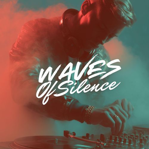 Waves of Silence
