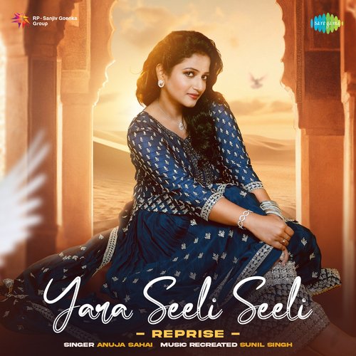 Yara Seeli Seeli - Reprise