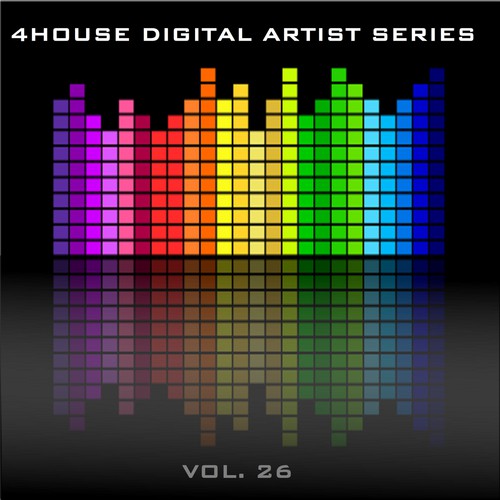 4House Digital Artist Series - Vol. 26