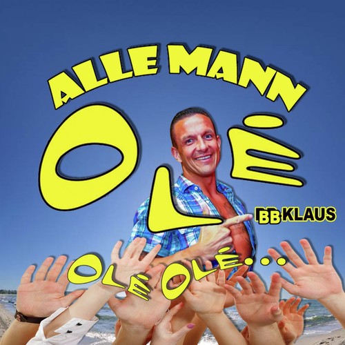 Alle Mann Olé Olé