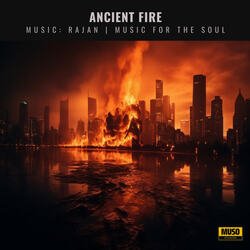 Ancient Fire-Iz4vZkBDemk