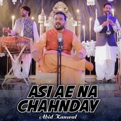 Asi Ae Na Chahnday-QiwJCUFfbVU