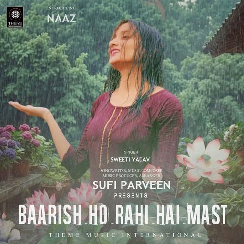 Baarish Ho Rahi Hai Mast