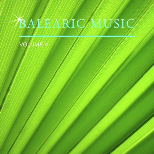 Balearic Music, Vol. 4