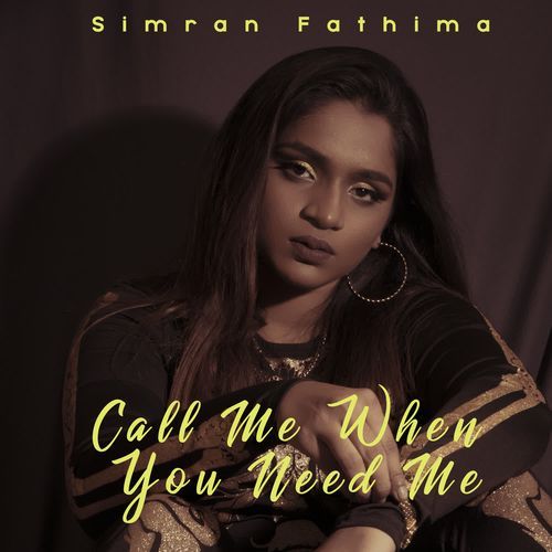 Call Me When You Need Me