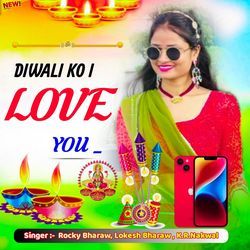 DIWALI KO I LOVE YOU _-HVgHfDl9Z3A