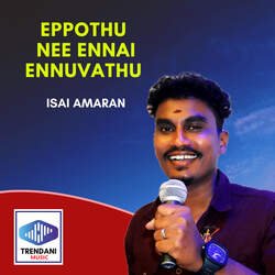 Eppothu Nee Ennai Ennuvathu-Iz8dbkNYVGI