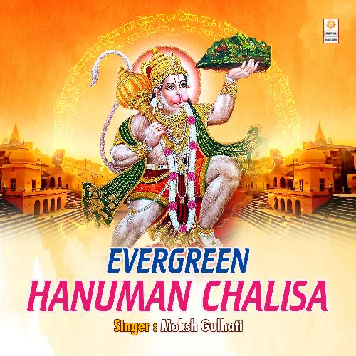 Evergreen Hanuman Chalisa