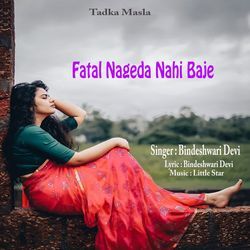 Fatal Nageda Nahi Baje (Nagpuri)-JV0beg5fGkc