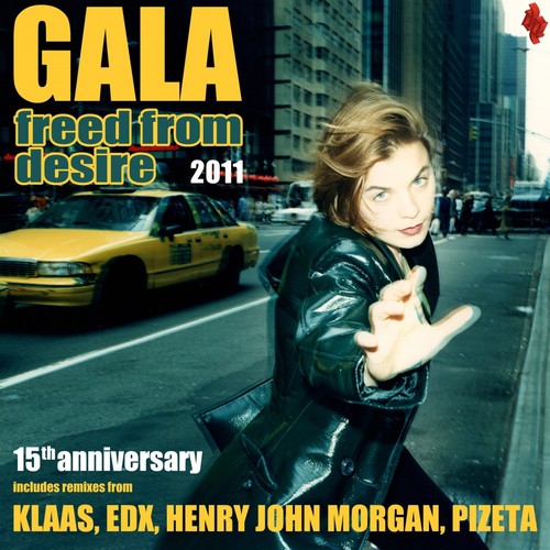Freed From Desire 2011 (15Th Anniversary)