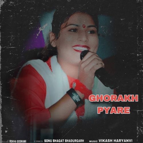 Ghorakh Pyare