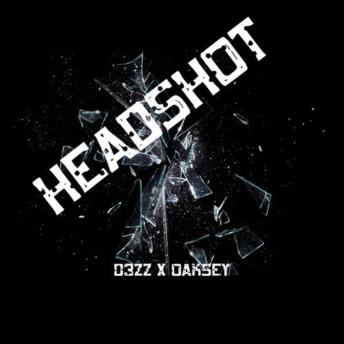 Headshot (feat. Oaksey)