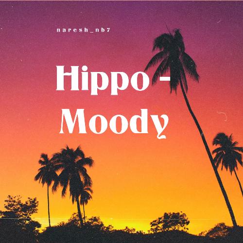 Hippo - Moody