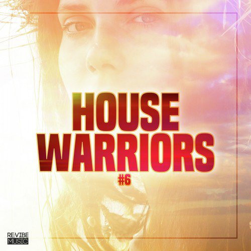 House Warriors #6