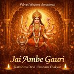 Jai Ambe Gauri Aarti