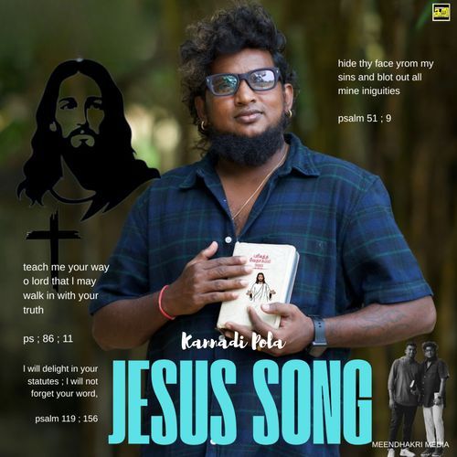 Kannadi Pola JESUS SONG