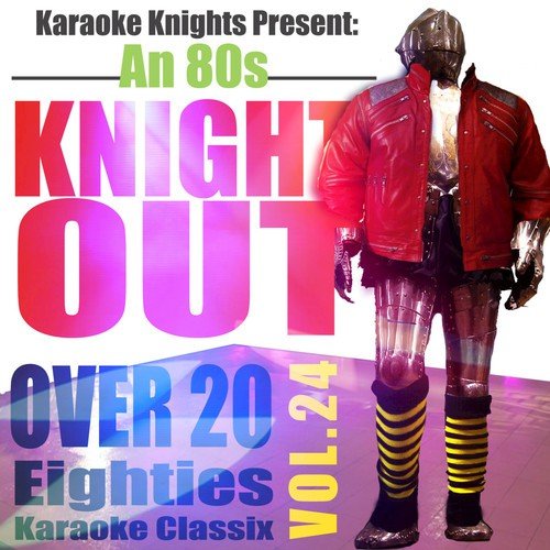 Karaoke Knights Present - An 80s Knight Out Vol. 24 - Eighties Karaoke Classics
