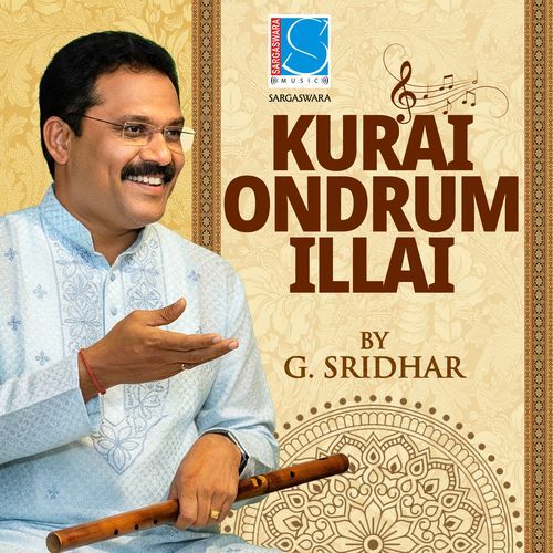 Kurai Ondrum Illai