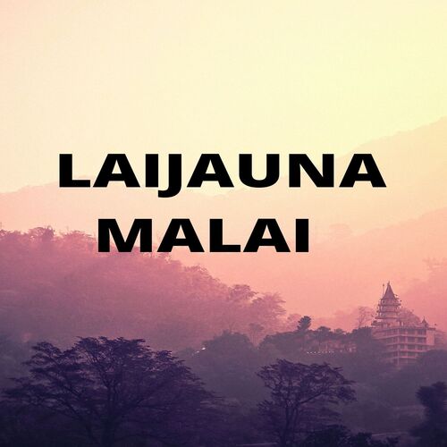 Laijauna Malai_poster_image