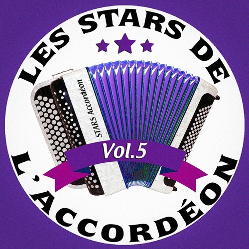 Les stars de l'accordéon, vol. 5