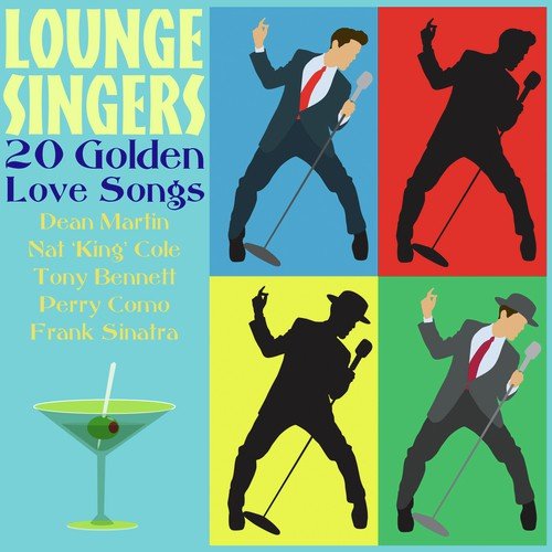 Lounge Singers - 20 Golden Love Songs