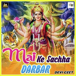 Mai Ke Sachhe Darbar-CToMBkcBRF0