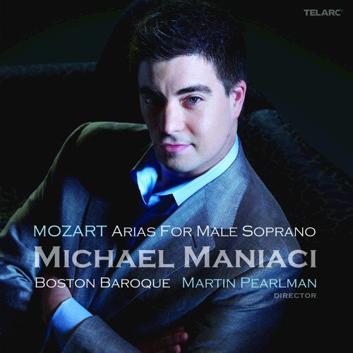 Mozart: Arias for Male Soprano
