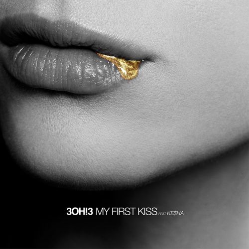 My First Kiss (Feat. Ke$Ha) - Download Songs By 3oh!3 @ JioSaavn