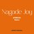 Nagade Joy (Dance Version)