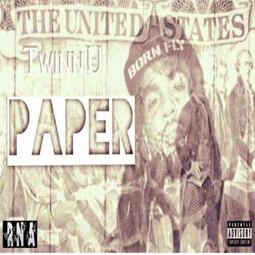 Paper (feat. Twinn U)