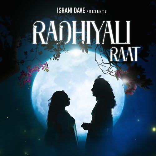 Radhiyali Raat