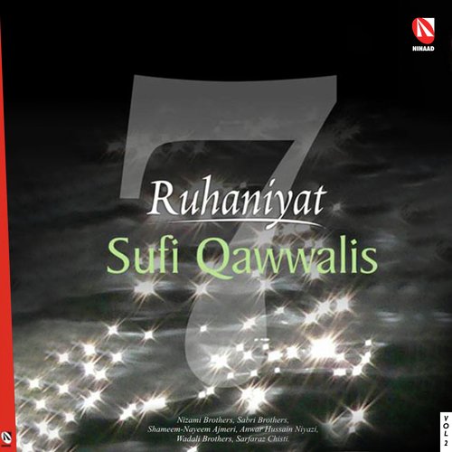 Ruhaniyat - Sufi Qawwalis, Vol. 2
