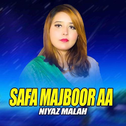 Safa Majboor Aa