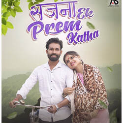 Sajana Ek Prem Katha-LwoJeTdbDno