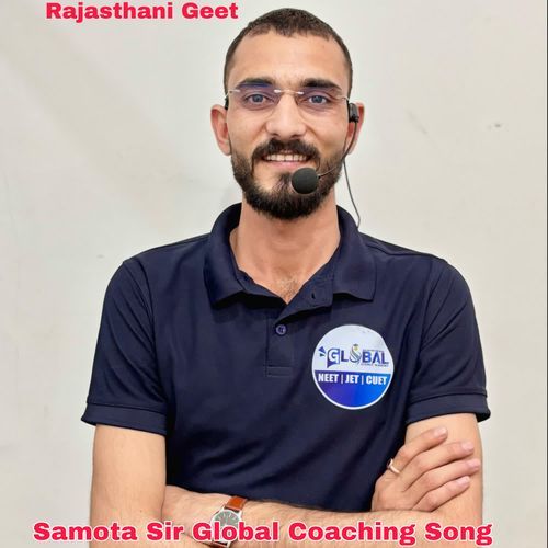 Samota Sir Global Coaching Song