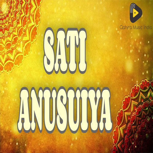 Sati Anusiya, Pt. 1
