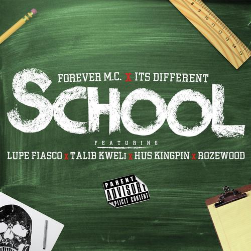 School (feat. Lupe Fiasco, Talib Kweli, Hus Kingpin & Rozewood)