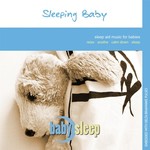 Sleeping Baby: Sleep Aid Music for Babies