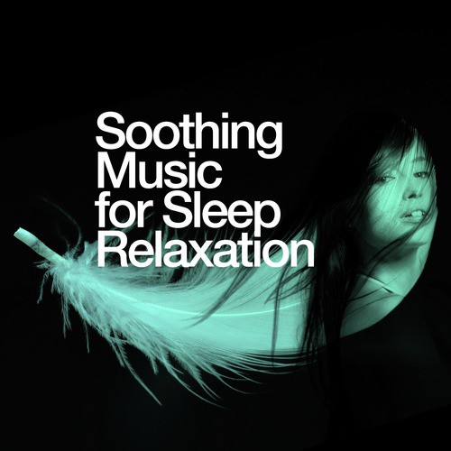 Soothing Music for Sleep