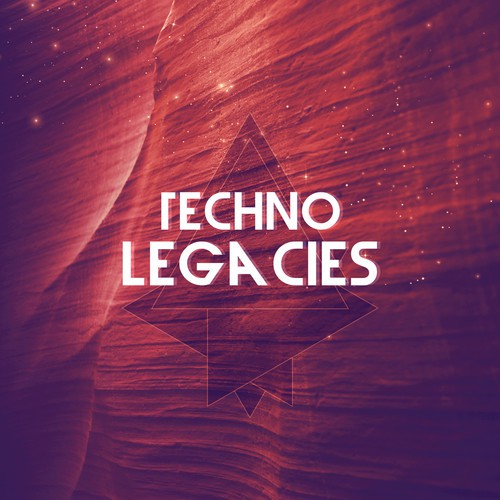 Techno Legacies