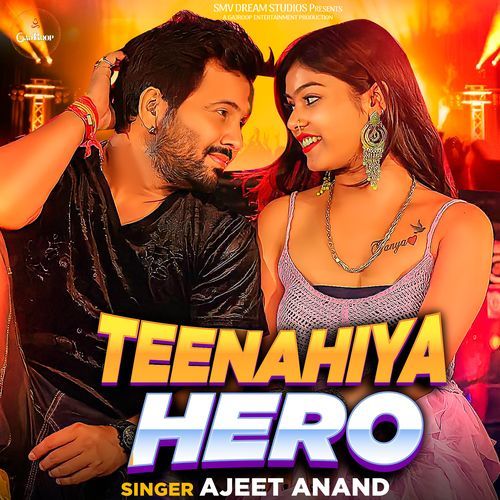 Teenahiya Hero