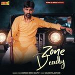 Zone Deadly