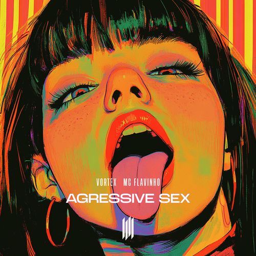 AGRESSIVE SEX