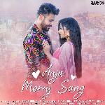 Aaja Morey Sang