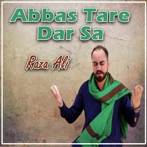 Abbas Tare Dar Sa